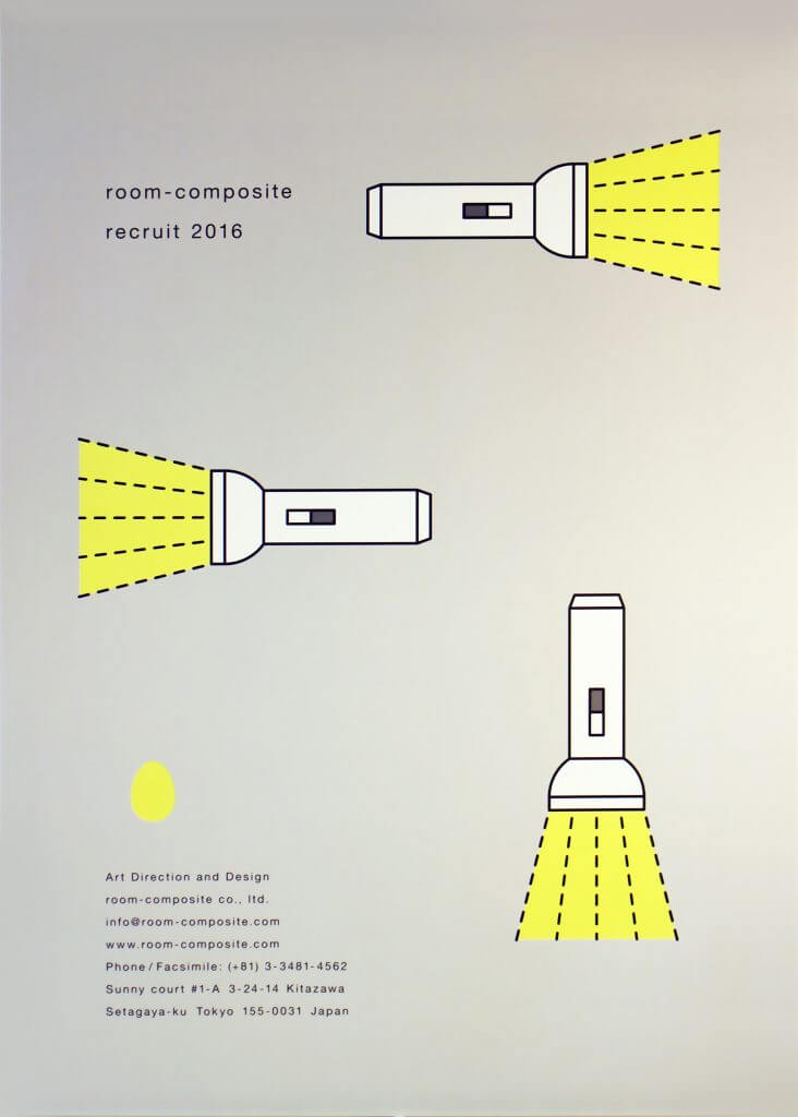 Poster / CL: room-composite / AD+D: KEISUKE MAEKAWA (room-composite) Graphic Design in Japan 2016 Selection