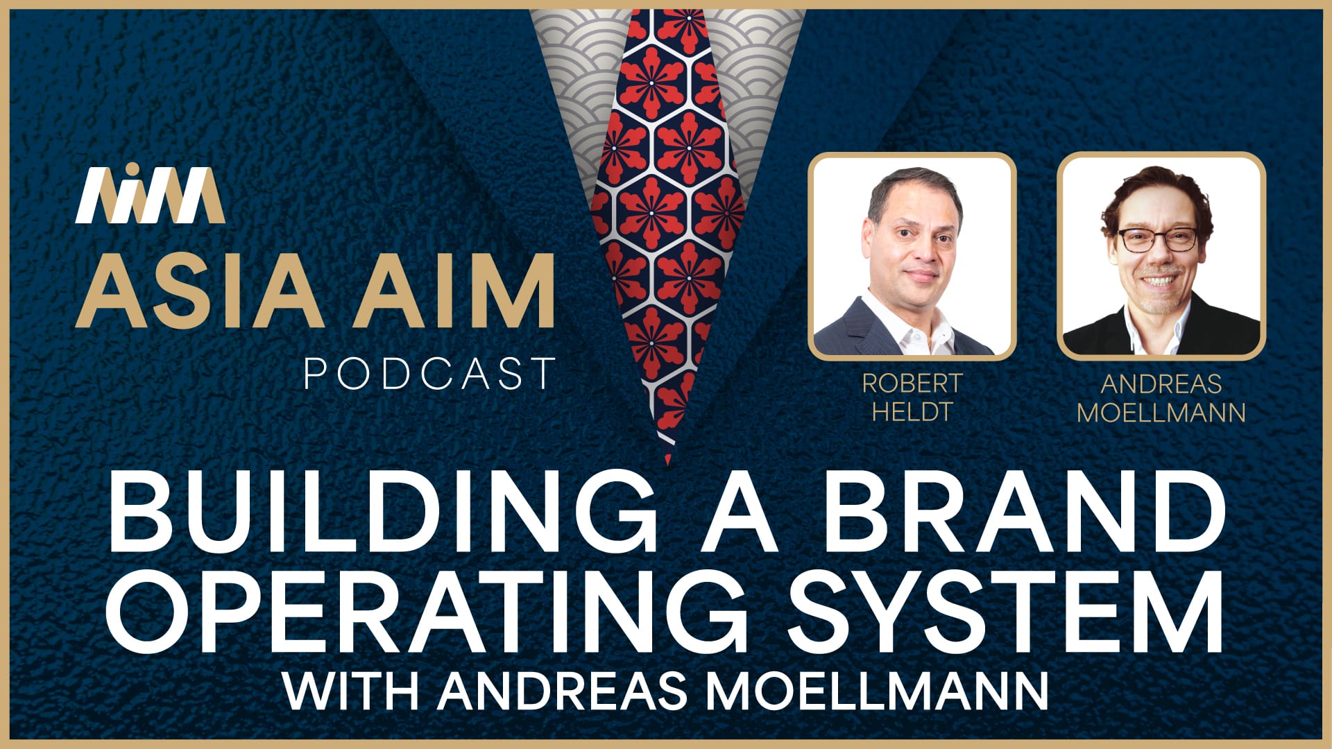 Episode 9 – Beyond Marketing: Why Your Brand Should Run the Business, with Andreas Moellmann