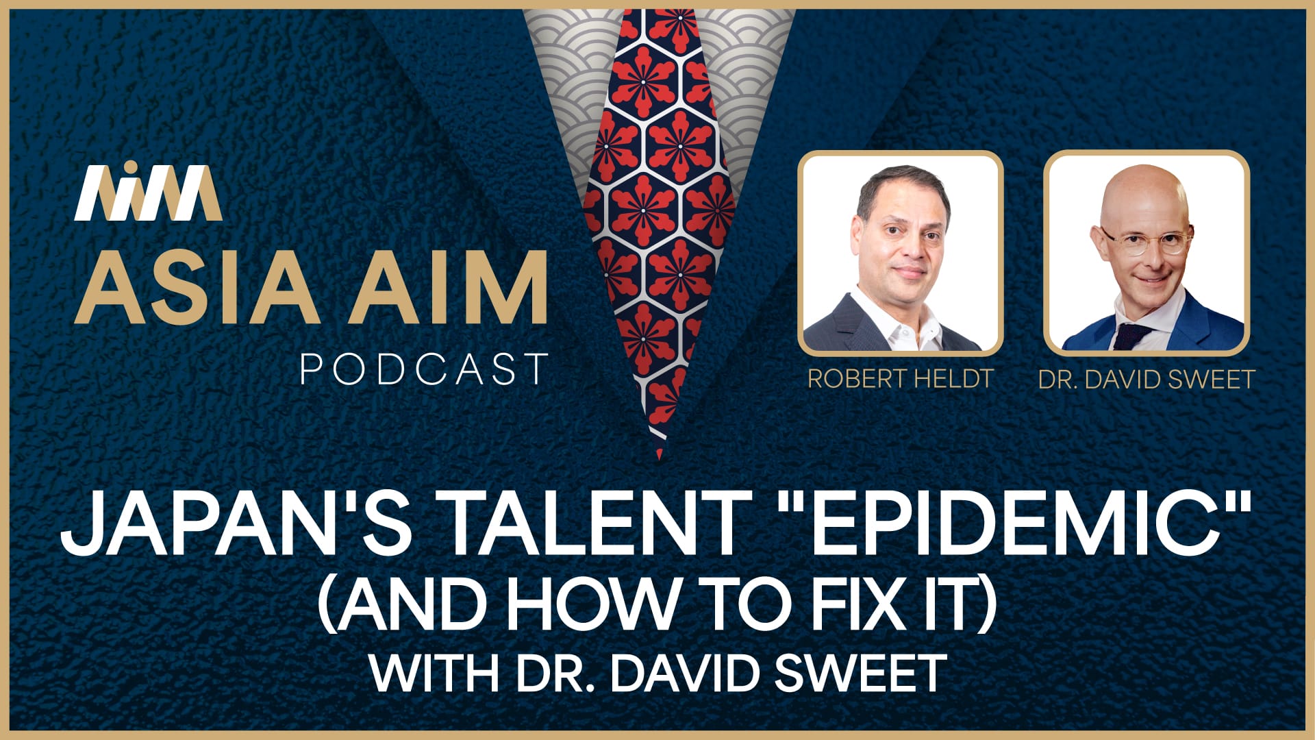 Episode 11 – Japan’s Talent “Epidemic” (and How to Fix It), with Dr. David Sweet