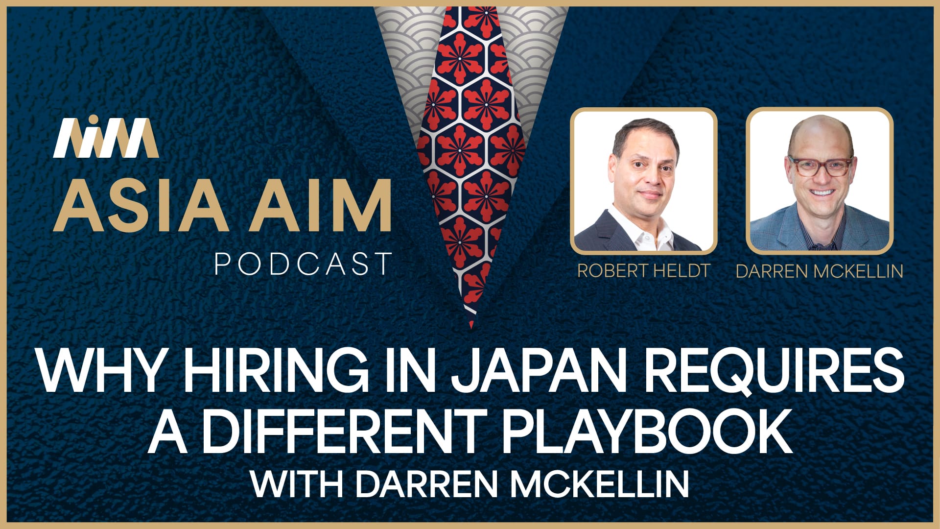 Episode 14 – Why Hiring in Japan Requires a Different Playbook, with Darren McKellin